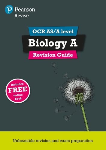 Pearson REVISE OCR AS/A Level Biology Revision Guide: for home learning, 2022 and 2023 assessments and exams (REVISE OCR GCE Science 2015)