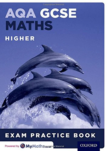 AQA GCSE Maths Higher Exam Practice Book: With all you need to know for your 2022 assessments (AQA GCSE Maths 2014)