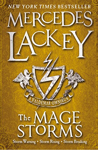 The Mage Storms: A Valdemar Omnibus