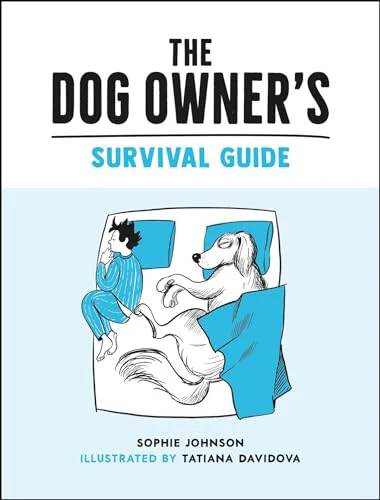 The Dog Owner's Survival Guide