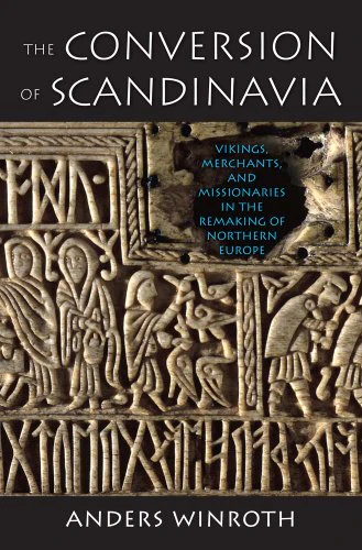 The Conversion of Scandinavia: Vikings