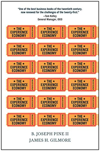 The Experience Economy, Updated Edition