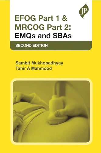 EFOG Part 1 & MRCOG Part 2: EMQs and SBAs