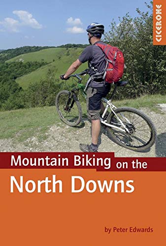 Mountain Biking on the North Downs (Cicerone Guides)