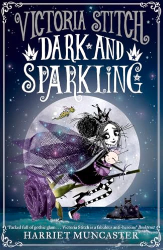 Victoria Stitch: Dark and Sparkling