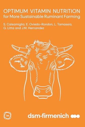 Optimum Vitamin Nutrition for More Sustainable Ruminant Farming