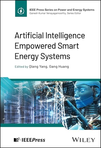 Artificial Intelligence Empowered Smart Energy Systems