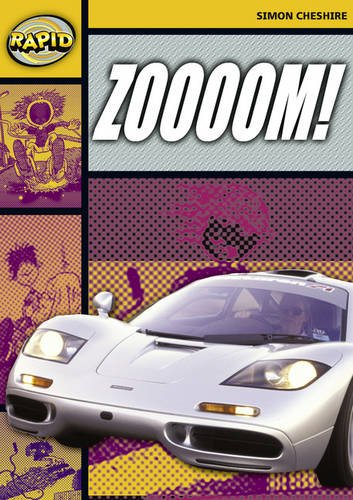 Rapid Reading: Zoooooom! (Stage 4, Level 4A): Stage 4 Set A (RAPID SERIES 1)