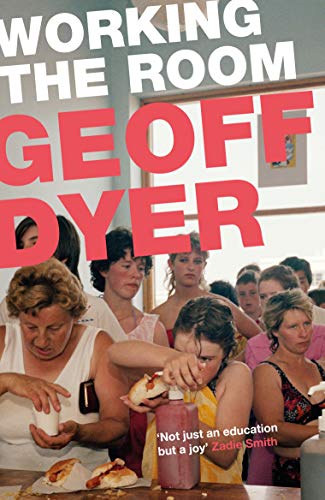 Working the Room: Essays: Essays and Reviews: 1999-2010