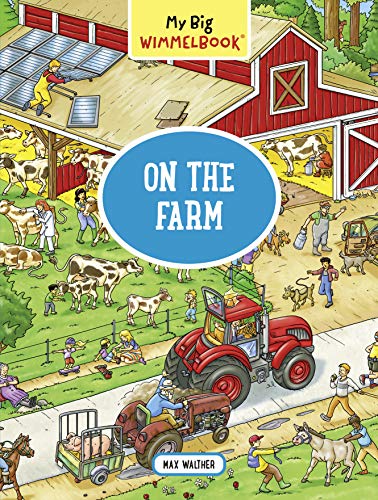 My Big Wimmelbook - On the Farm (My Big Wimmelbooks)