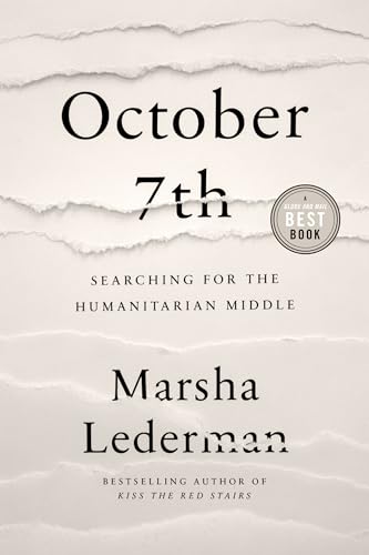 October 7th: Searching for the Humanitarian Middle