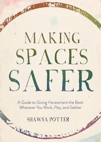 Making Spaces Safer