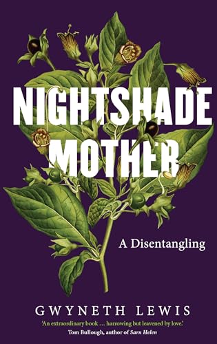 Nightshade Mother : A Disentangling