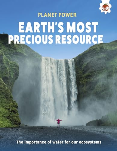 Earth's Most Precious Resource : The importance of water for our ecosystem