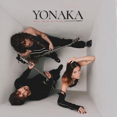 Yonaka - Until You're Satisfied [CD]