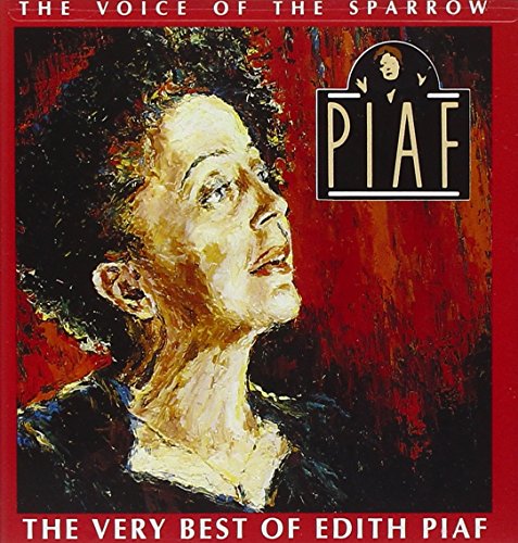 PIAF EDITH - VOICE OF THE SPARROW [CD]