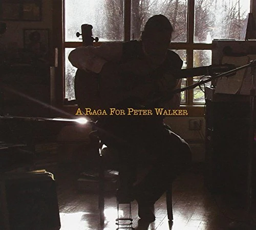 RAGA FOR PETER WALKER / VARIOU - RAGA FOR PETER WALKE [CD]