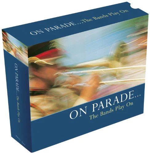 Various - On Parade: the Bands Play On [CD]
