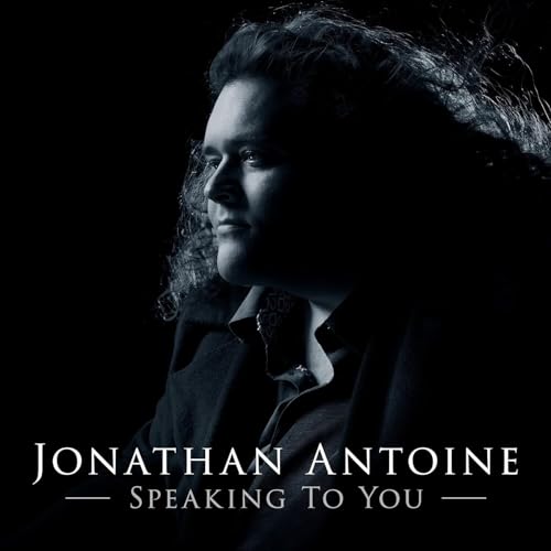 Jonathan Antoine - Speaking To You [CD]