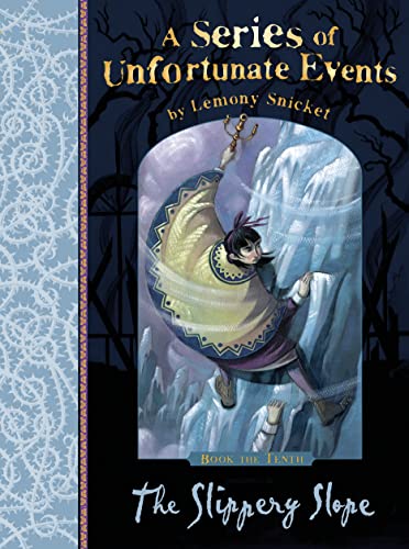 TheSlippery Slope [Paperback] by Snicket, Lemony ( Author )