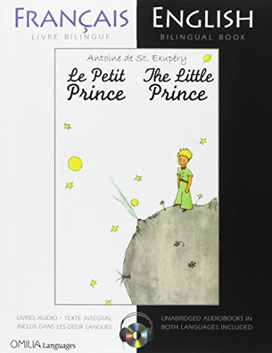 The Little Prince: A French/English Bilingual Reader (Includes audio CD)