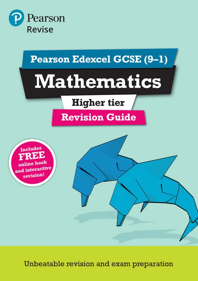 REVISE Edexcel GCSE (9-1) Mathematics Higher Revision Guide (REVISE Edexcel GCSE Maths 2015)