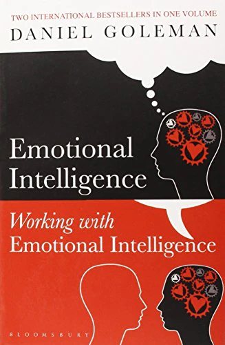 Daniel Goleman Omnibus: "Emotional Intelligence", "Working with EQ"