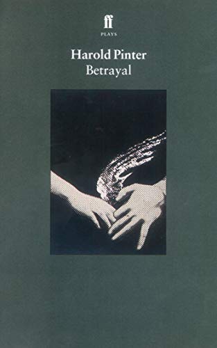 Betrayal: Harold Pinter (Faber Drama)
