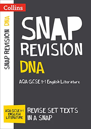 DNA: New Grade 9-1 GCSE English Literature AQA Text Guide (Collins GCSE 9-1 Snap Revision)