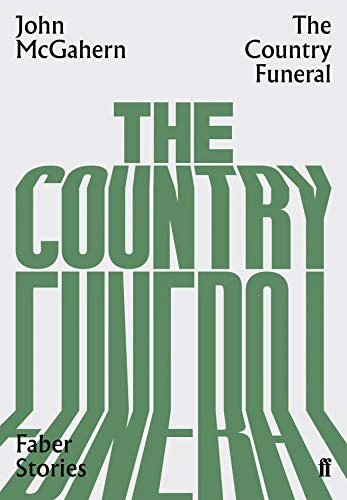 The Country Funeral: Faber Stories