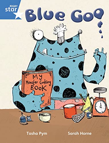Rigby Star Guided Phonic Opportunity Readers Blue: Pupil Book Single: Blue Goo (Star Phonics Opportunity Readers)