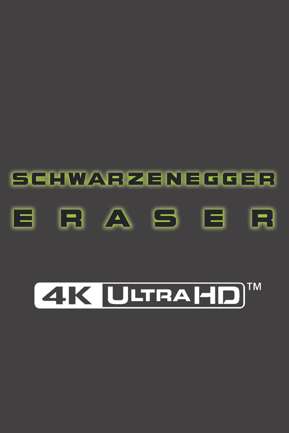 ERASER COLLECTORS EDITION (UHD) [Blu-ray]