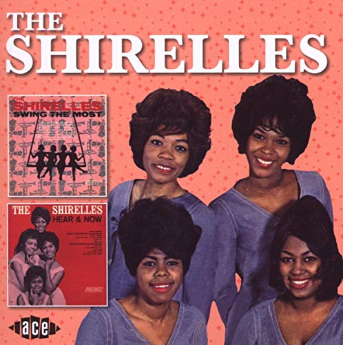 Shirelles, The - Swing The Most/Hear & Now [CD]